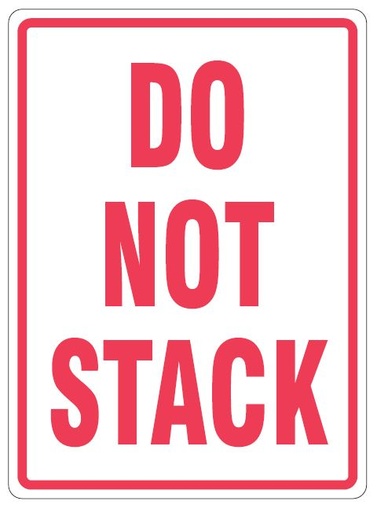 [VL108ST] Vinyl Label 108 x 79mm 'Do Not Stack' (Roll of 500)